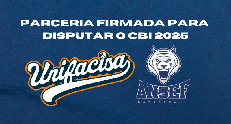 Unifacisa fecha parceria com ANSEF e realizará seletiva com jovens para disputar CBI em 2025